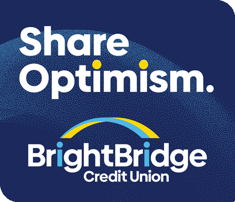 Share Optimism. BrightBridge Credit Union